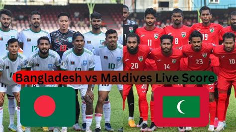live score today maldives